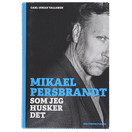 Politikens förlag Mikael Persbrandt - Som jeg husker det