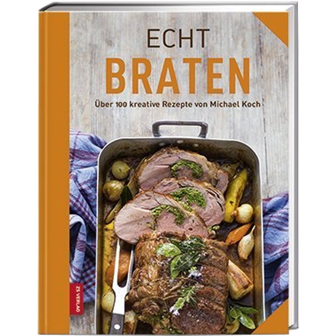 ZS Verlag Echt Braten