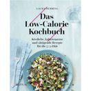 AT Verlag AZ Fachverlage - Das Low-Calorie-Kochbuch