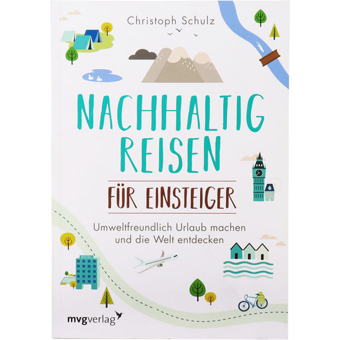 Münchner Verlagsgruppe Nachhaltig reisen für Einsteiger