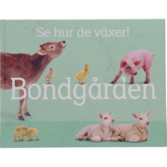 Tukan Förlag Se Hur De Växer! Bondgården