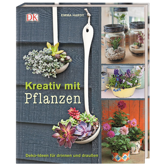 Dorling Kindersley Kreativ mit Pflanzen