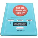 Tukan Förlag Ska jag köpa den här boken? Tobias Anthony