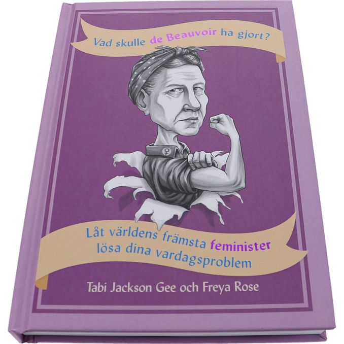 Tukan Förlag Vad Skulle De Beauvoir Ha Gjort