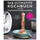 Christian München Das ultimative Kochbuch für die Thermoküche