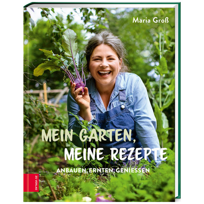 ZS Verlag Mein Garten, meine Rezepte