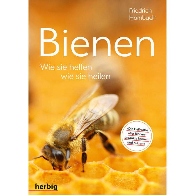 HERBIG Bienen - wie sie helfen, wie sie heilen