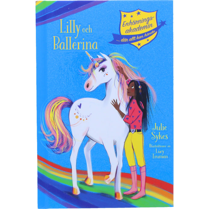 Tukan Förlag Enhörningsakademin: Lilly och Ballerina