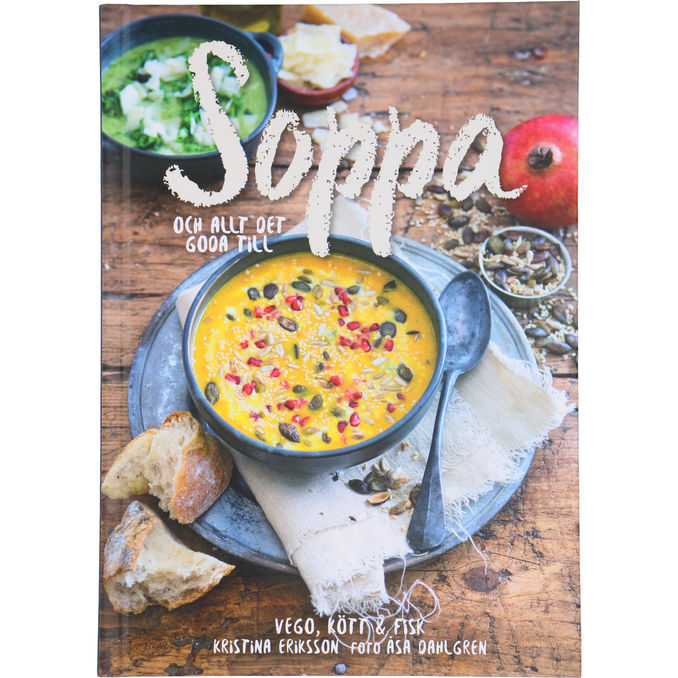 Bokförlaget Semic Kokbok Soppa & Allt Det Goda Till