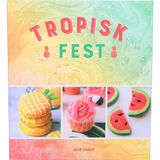 Tukan Förlag Bok: Tropisk Fest