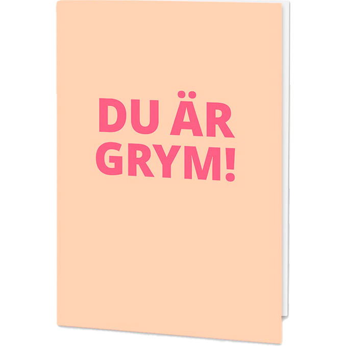 Hälsningskort Kort Du är grym Aprikos