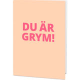 Hälsningskort Kort Du är grym Aprikos