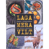 SEMIC Kokbok: Laga Mera Vilt