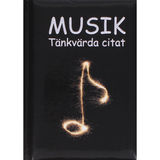 Pedagogförlaget Bok: Musik - Tänkvärda Citat