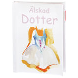 Pedagogförlaget Bok: Älskad Dotter